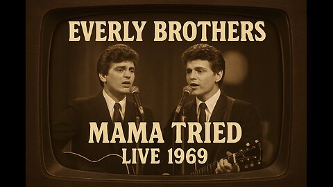 Highlights of The Everly Brothers – “Mama Tried” (Live on The Ed Sullivan Show, 1969)