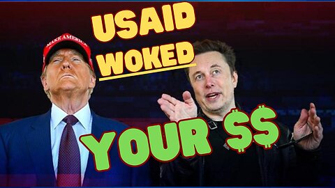 The Offensive WASTE of Your Tax Money by USAID Revealed