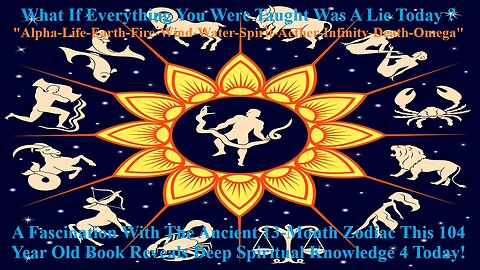 Fascination With Ancient 13-Month Zodiac This 104 Yr. Old Book Reveals Deep Spiritual Knowledge