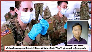 Wuhan Bioweapons Scientist Blows Whistle| Covid Was 'Engineered' to Depopulate