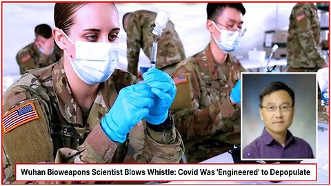 Wuhan Bioweapons Scientist Blows Whistle| Covid Was 'Engineered' to Depopulate