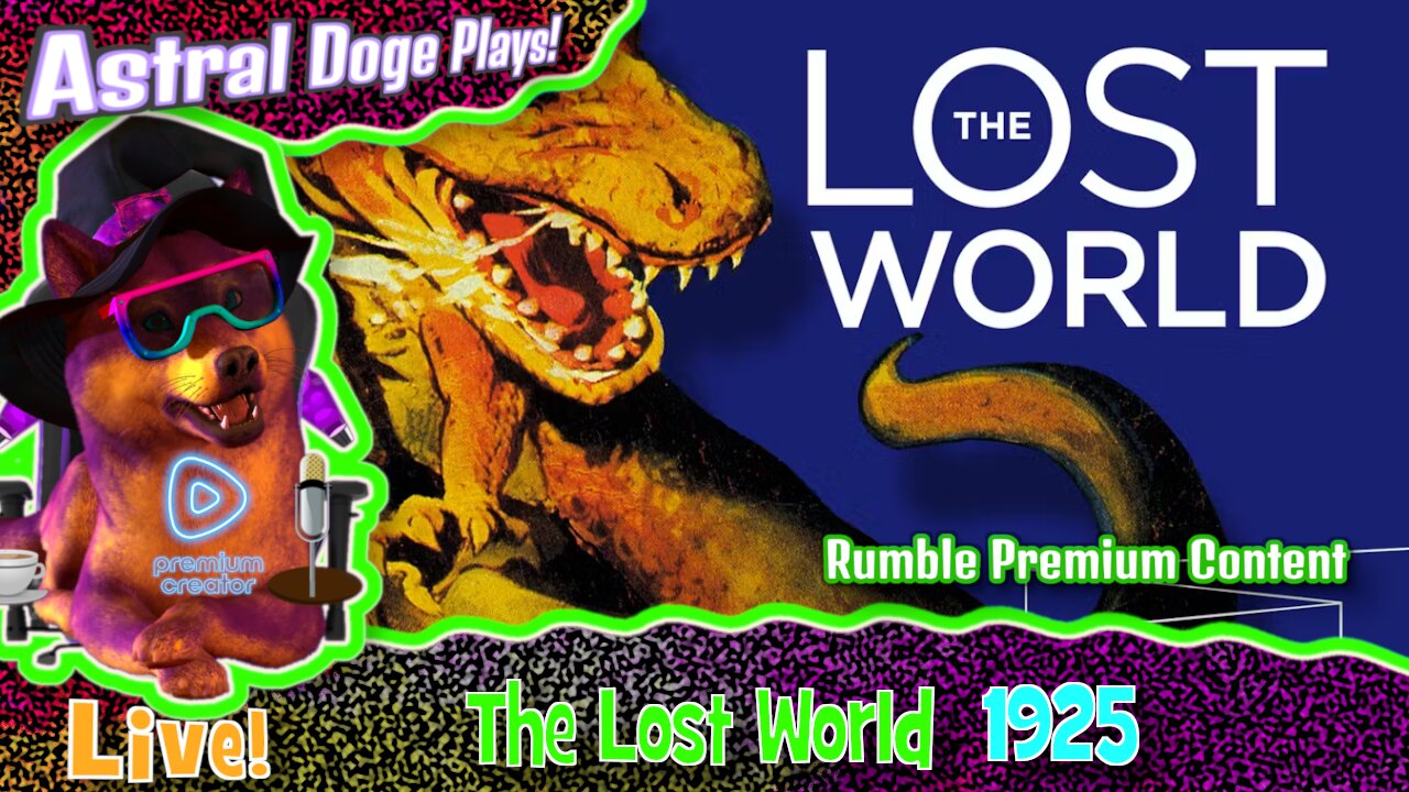 The Lost World (1925) ~RUMBLE PREMIUM!~ Monday Movie Feature