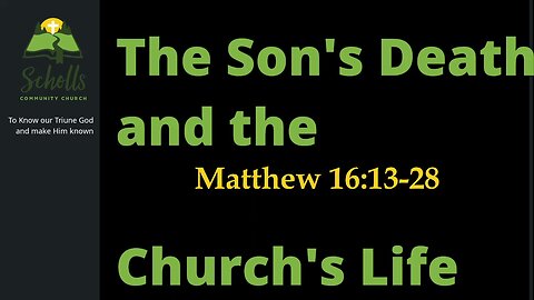 The Son's Death and the Church's Life