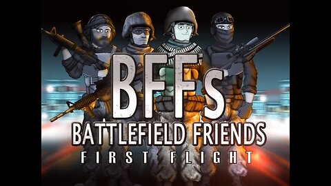 Battlefield Friends Ep 1 First Flight