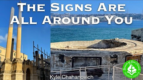 The Signs Are All Around You - Kyle Chahanovich January 18th, 2026