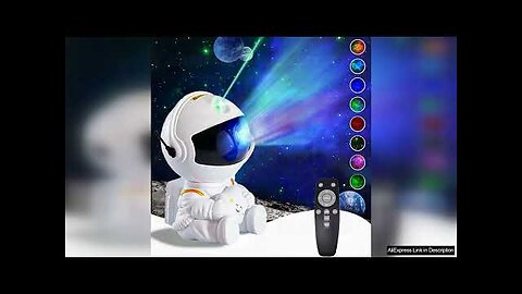 Galaxy Star Projector LED Night Light Starry Sky Astronaut Porjectors Lamp Review