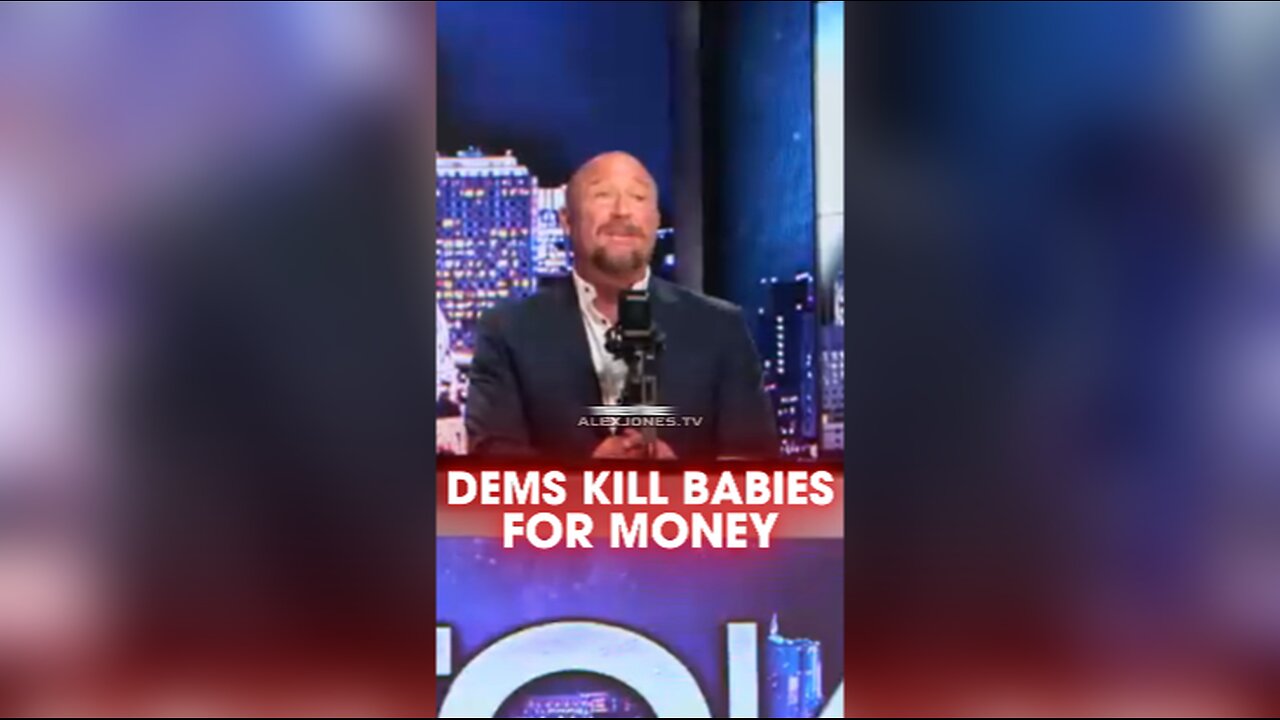 Alex Jones: Democrats Will Kill Your Children To Save Money - 3/27/25