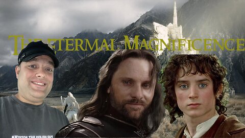 The Eternal Magnificence of The Lord of the Rings Trilogy