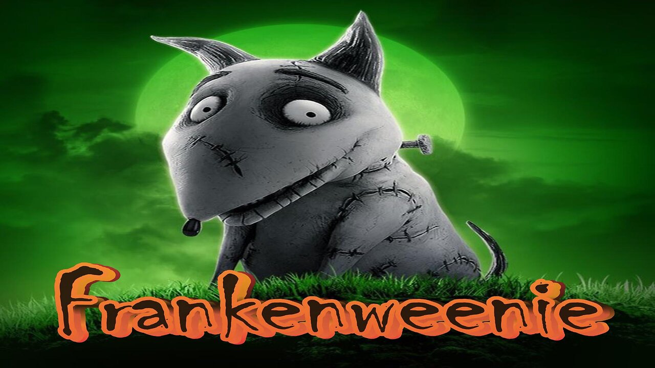 Frankenweenie (LWTV Edit)