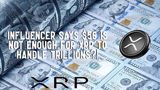 $50 Is NOT ENOUGH For XRP To HANDLE TRILLIONS?!