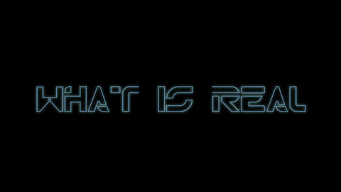 What Is Real (non-comedy short film)