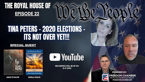 Juan O'Savin: Royal House of WE THE PEOPLE | Tina Peters - 2020 Elections - Its NOT Over Yet!!!