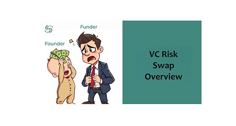 VC Risk Swap - Overview