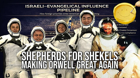 Shepherds for Shekels Making Orwell Great Again