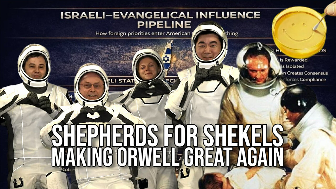 Shepherds for Shekels Making Orwell Great Again