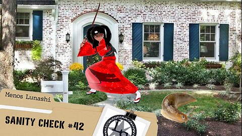 [Sanity Check] File #42: Unwashed Behavior (Part 1)