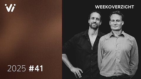 Weekoverzicht #41 2025 - Willem Engel en Jeroen Pols