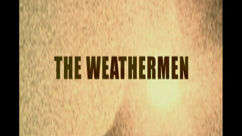 THE WEATHERMAN - International Terrorism: The Global War on Terror