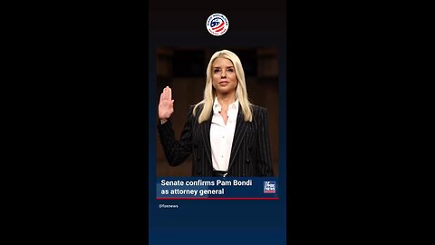 Pam Bondi Confirmed AG