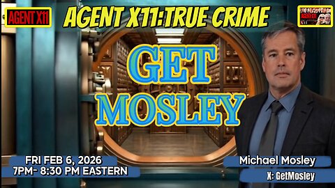 AGENT X11 EP: 418 TRUE CRIME