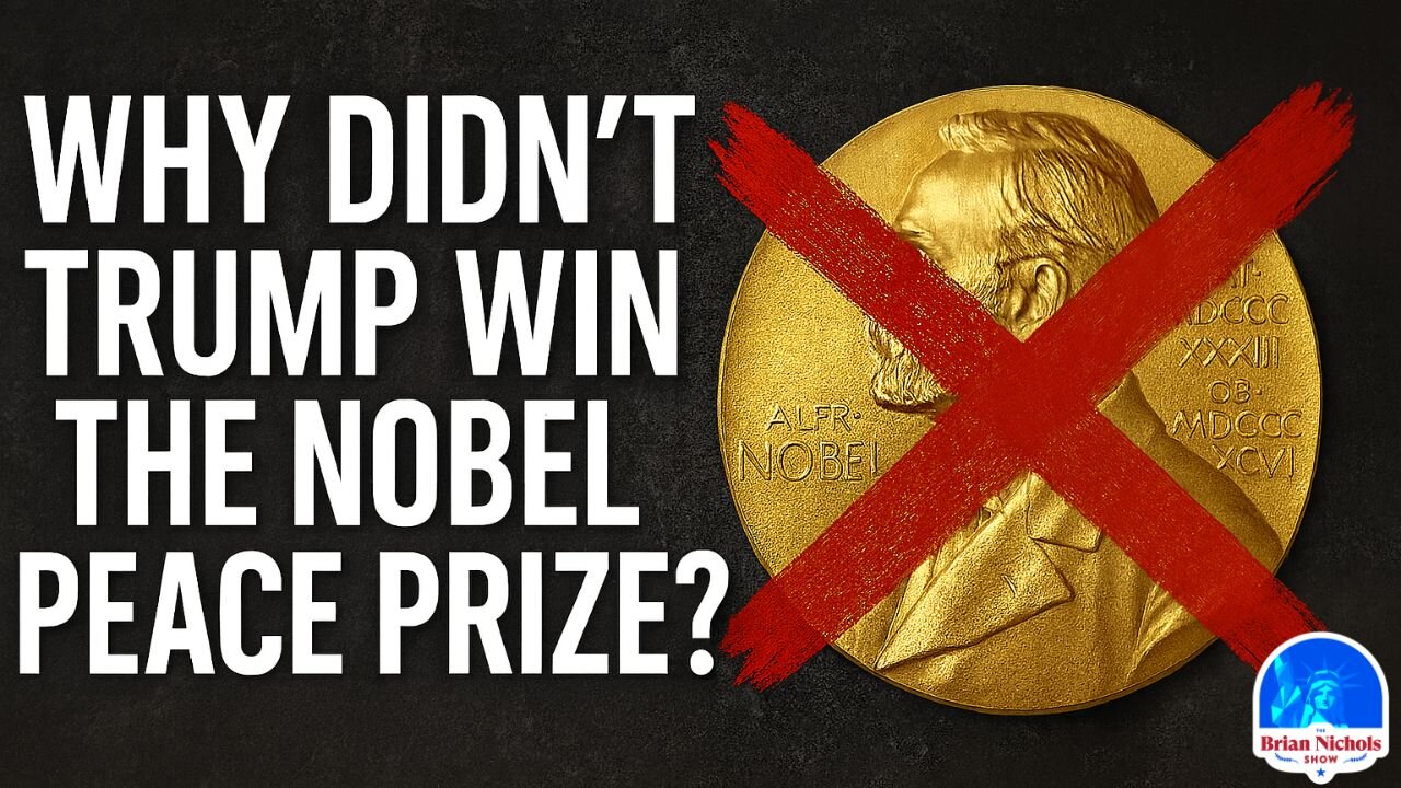 Why Didn’t Trump Win the Nobel Peace Prize?