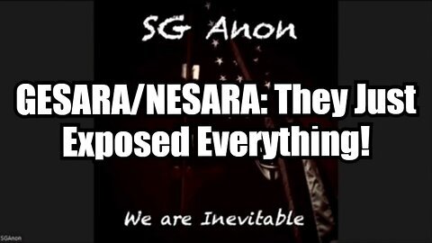 SG Anon - GESARA/NESARA: They Just Exposed Everything!