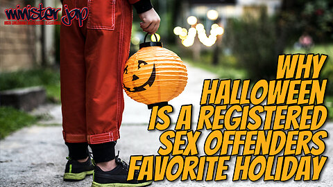 How to Keep You Children Safe on Halloween From registered $3X offenders
