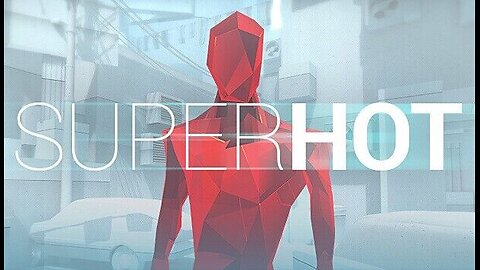 SUPERHOT - part 4 (creative commons footage)