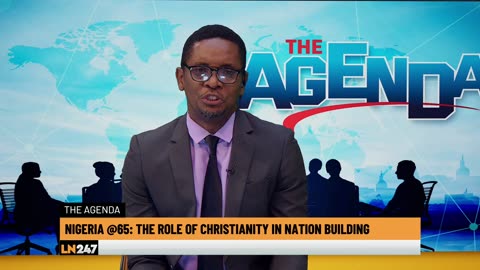 Nigeria @65: The Role of Christianity in Nation Building