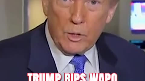 Trump RIPS WAPO Reporter