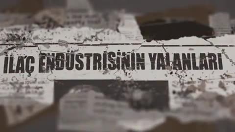 İlaç Endüstrisinin Yalanları