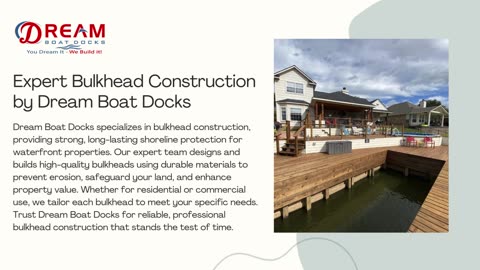 Protect Your Property with Expert Bulkhead Solutions by Dream Boat Docks