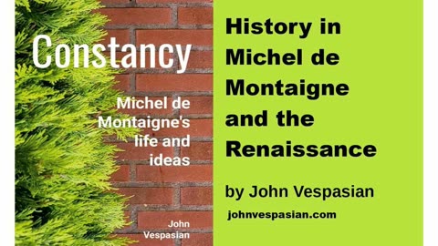 History in Michel de Montaigne and the Renaissance