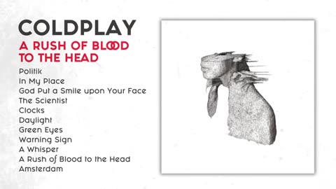 Coldplay – A Rush of Blood to the Head