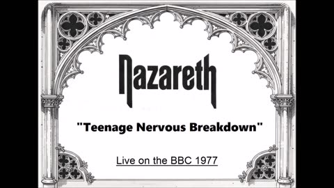 Nazareth - Teenage Nervous Breakdown (Live in London, England 1977) FM Broadcast