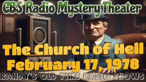 78-02-17 CBS Radio Mystery Theater The Church Of Hell