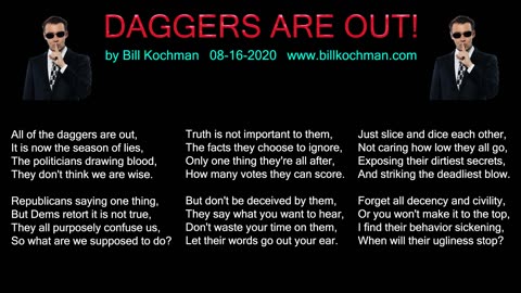 DAGGERS ARE OUT! -- an original song by Bill Kochman.