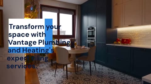 Expert Tiling Installation and Repair Services by Vantage Plumbing And Heating