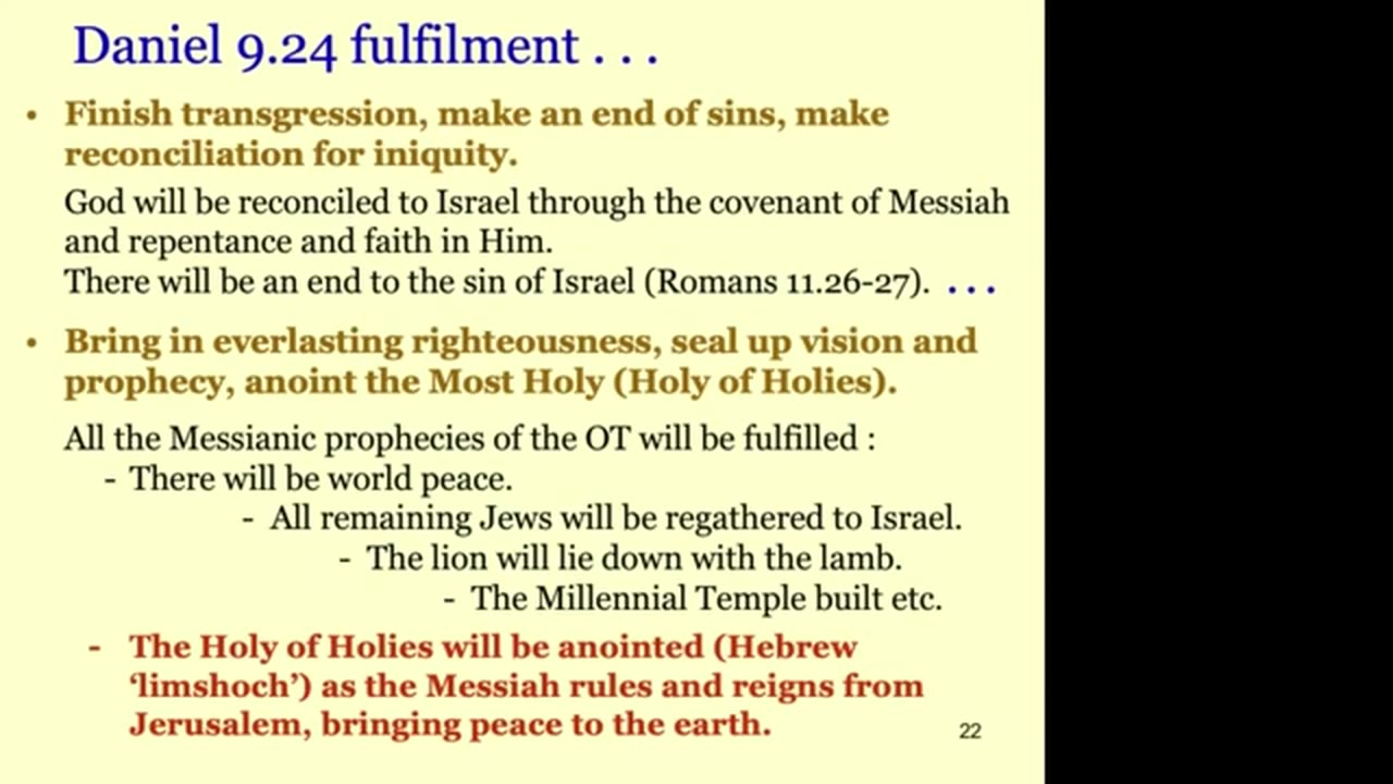 The detail of Daniel’s peace prophecy (Daniel 9)