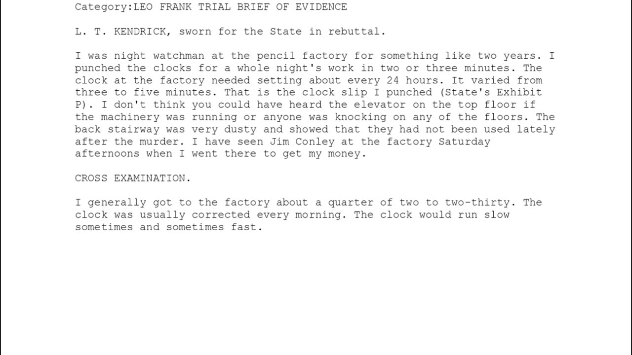 L. T. Kendrick — Sworn In for the State — 187th Witness to Testify