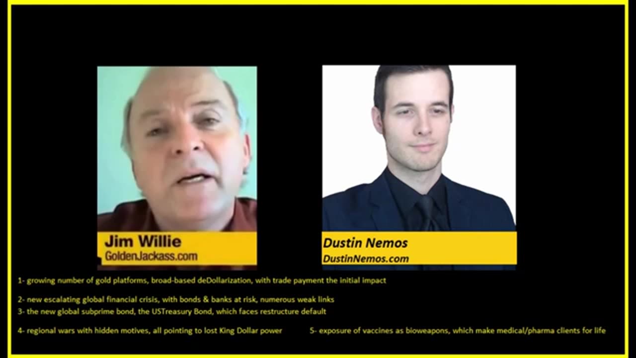 Jim Willie & Dustin Nemos on Venezuela, Vaccines, and Veritas Final Cut