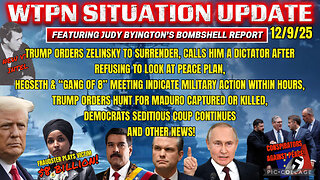 WTPN SITUATION UPDATE FEATURING RESTORED REPUBLIC 12/9/25