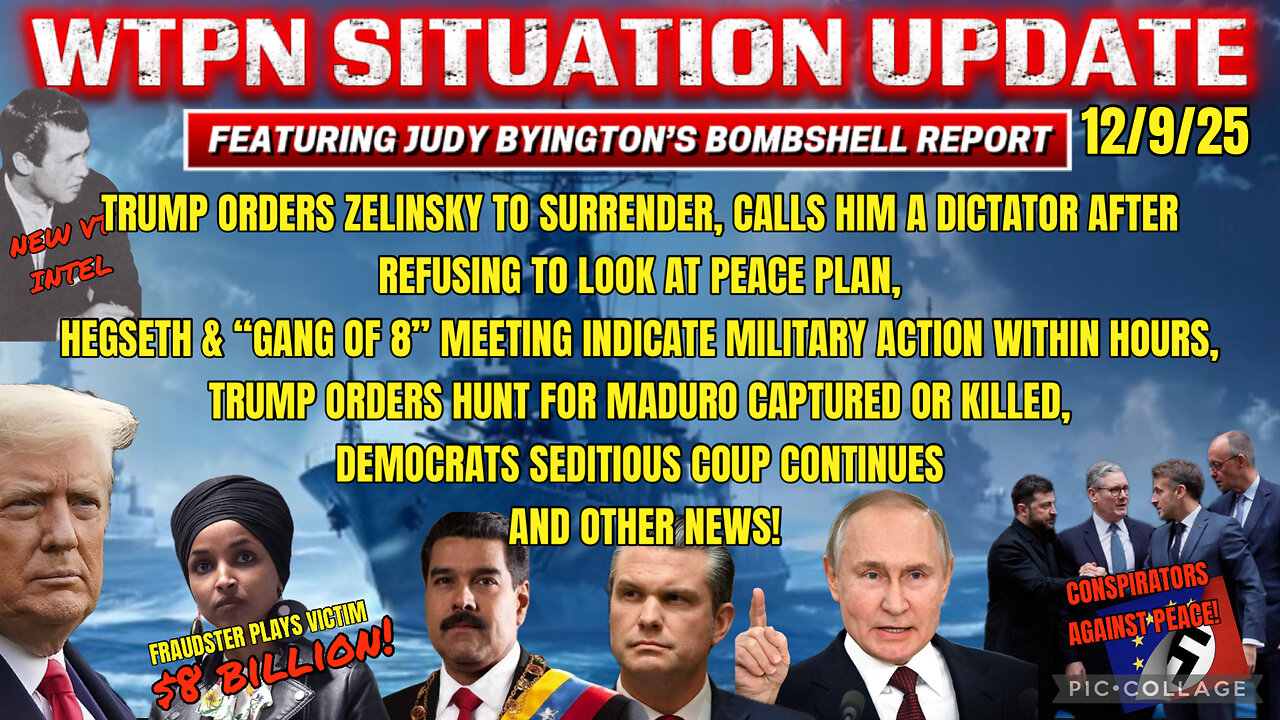 WTPN SITUATION UPDATE FEATURING RESTORED REPUBLIC 12/9/25