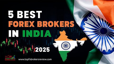 5 Best Forex Brokers in India for SMART Trading 2025
