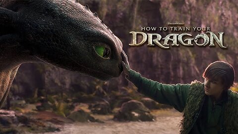 How to Train Your Dragon