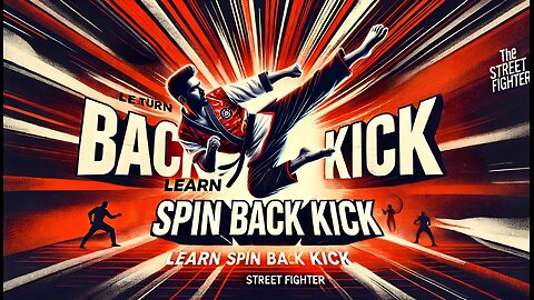 "🔥 Spin Back Kick Tutorial in Hindi 🇮🇳 | Learn Step-by-Step with THE STREET FIGHTER