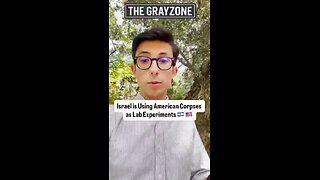 🔍 US Navy sold American corpses to Israel for military experiments – Grayzone Report