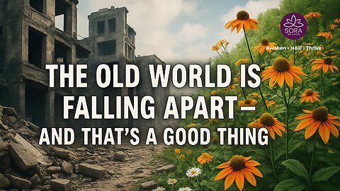 The Old World Is Falling Apart — and That’s a Good Thing