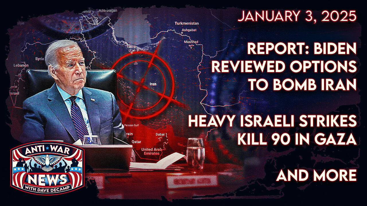 Report: Biden Reviewed Options To Bomb Iran, Heavy Israeli Strikes Kill 90 in Gaza, and More