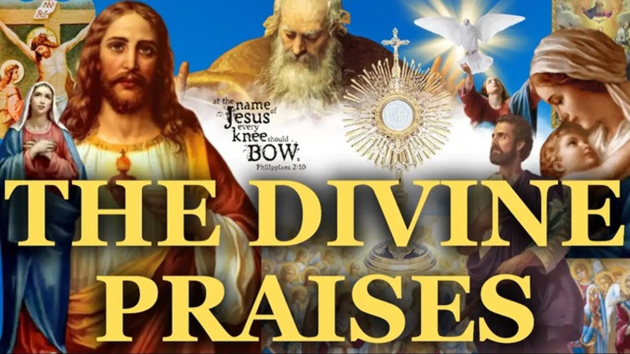 The Divine Praises - In Song